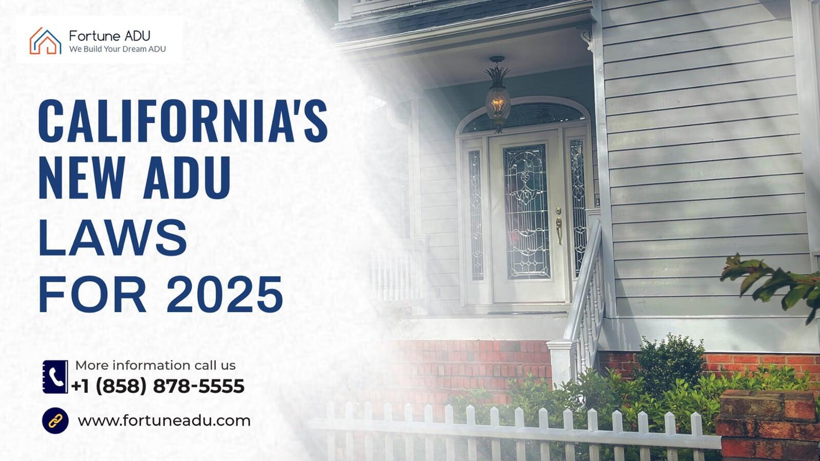 California's New ADU Laws for 2025